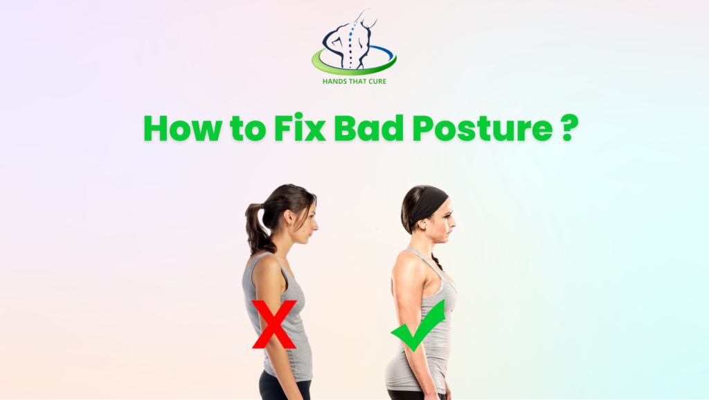 How To Fix Bad Posture